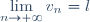 \displaystyle \lim_{n\to +\infty} v_{n} = l